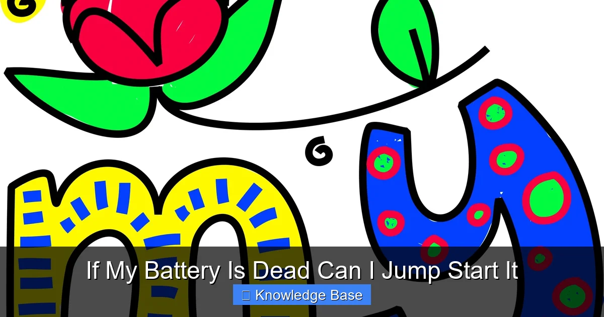 If My Battery Is Dead Can I Jump Start It