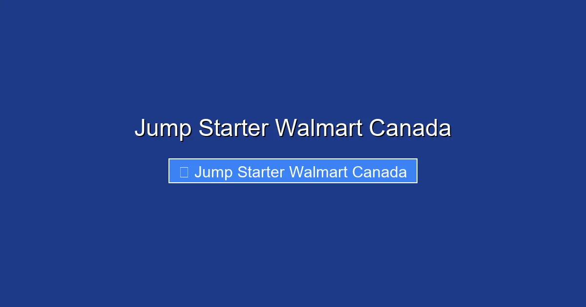 Jump Starter Walmart Canada