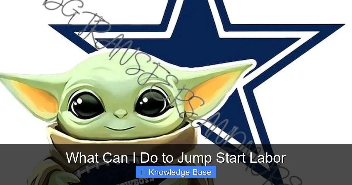 What Can I Do to Jump Start Labor
