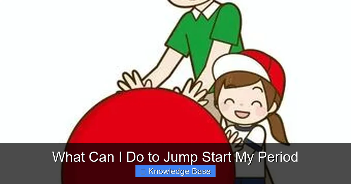 What Can I Do to Jump Start My Period